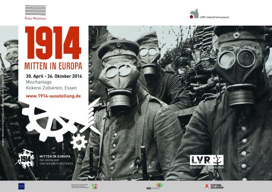 Plakatmotiv zur Ausstellung „1914 - Mitten in Europa“ © LVR-Industriemuseum / Ruhr Museum