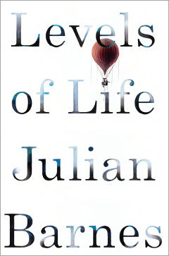 Julian Barnes, Levels of Life, Cover. Rechte: Jonathan Cape